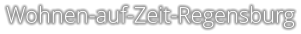 Wohnen-auf-Zeit-Regensburg