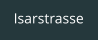 Isarstrasse