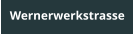 Wernerwerkstrasse